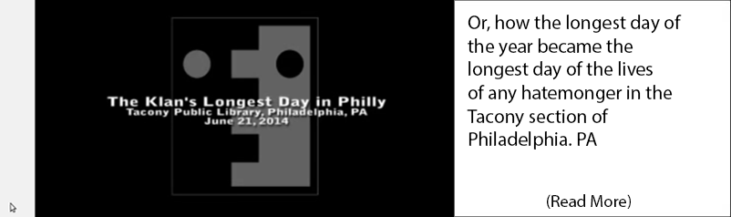 The Klan's Longest Day in Philly 